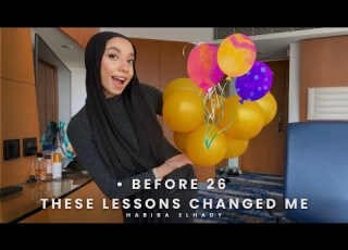 أهم الدروس اللي غيرت حياتي جهزي معايا لعيد ميلادي الـ26