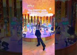 Party With Robots In Japan