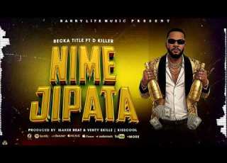 Becka Title Ft D Killer Nimejipata Official Music Audio