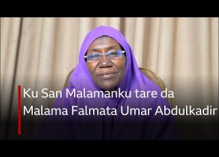 Ku San Malamanku Tare Da Malama Falmata Umar Abdulkadir
