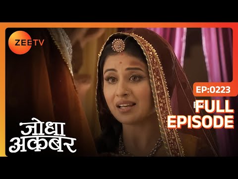Jalal क स र पर म डर य Mali न म क खतर Jodha Akbar Full Episode 223 Zee TV