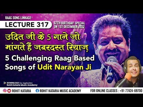 5 Challenging Raag Based Songs Of Udit Narayan Complete Song Raag Analysis Of 90s Lecture 317