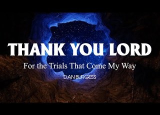  Karaoke Thank You Lord For The Trials That Come My Way