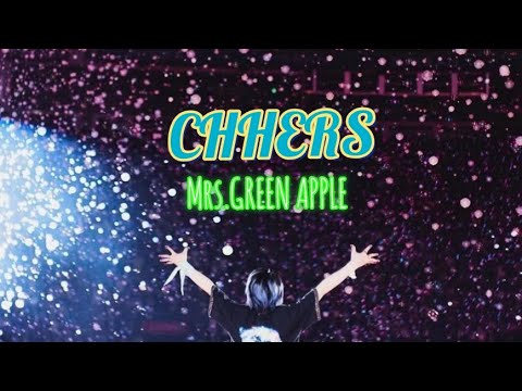 CHHERS ゼンジン未到とヴェルトラウム Live Mrs GREEN APPLE
