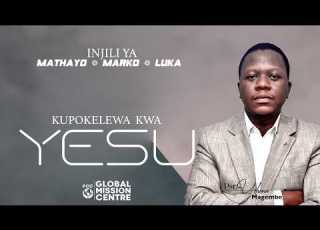  Pst Yohana Magembe KUPOKELEWA KWA YESU