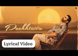 Pachhtawa Sheera Jasvir Official Lyrical Video Punjabi Song 2025 Punjabi Song
