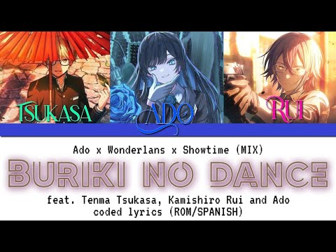PROJECT SEKAI PIST Buriki No Dance Feat Tenma Tsukasa Rui Kamishiro And Ado MIX Coded Lyri
