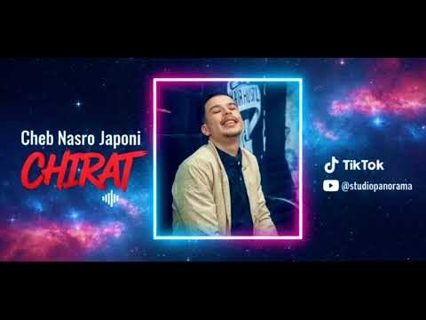 Cheb Nasro Japoni Chirat Officiel Music 2026