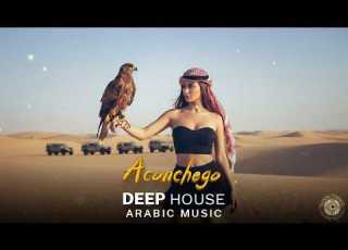 Arabic House Music Desert Oasis Deep House Mix Oriental Electronic Vibes 2026 Aconchego