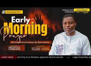 MORNING DEW WITH PROPHET SAM ADEBAYO OJO 26TH JULY 2026