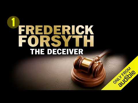 The Deceiver By Frederick Forsyth P1 Audiobook Thriller Mystery Suspense Full Length
