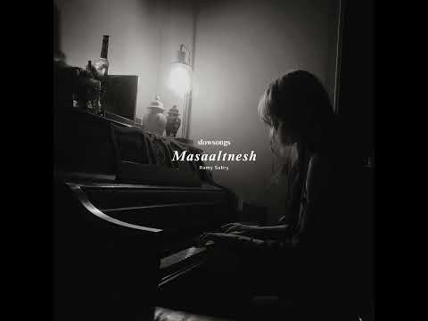 رامي صبري مسألتنيش بطيء Ramy Sabry Masaaltnesh Slow رامي صبري مسألتنيش بطيء Ramy Sabry Masaaltnesh Slow