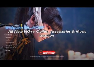  All New NG Outfits Accessories Music Location Stellar Blade