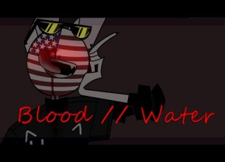 Countryhumans клип Blood Water Russian Cover