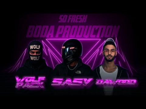 SO FRESH سو فريشـ SASY FT DawoodOfficialll X WolfPackOfficial BY BODA PROD Sponsored By W7W7