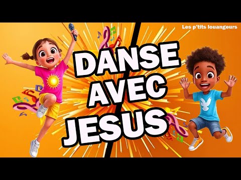 Danse Avec Jesus MUSIQUE EVANGELIQUE 2025 LOUANGES POUR ENFANTS Danse Avec Jesus MUSIQUE EVANGELIQUE 2025 LOUANGES POUR ENFANTS