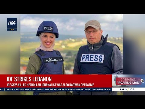 IDF Says Killed Hezbollah Journalist Was Also Radwan Operative