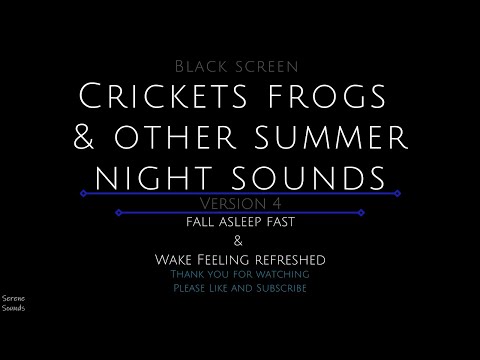 Black Screen 10 Hours Crickets And Frogs Summer Night Sounds Cricket Sounds Frog Sounds V4