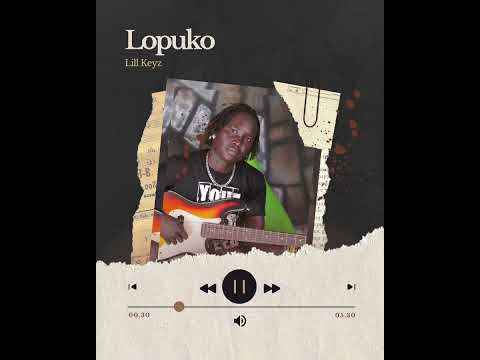 Lopuko Lillkeyz Audio