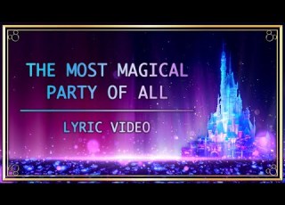  Lyric Video The Most Magical Party Of All Hong Kong Disneyland