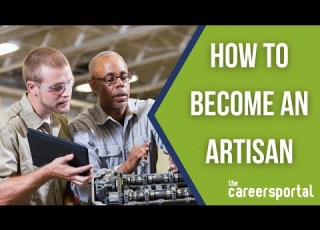  How To Become An Artisan Careers Portal