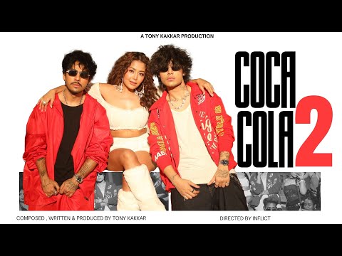 Coca Cola 2 Tony Kakkar Neha Kakkar Junior Official Video