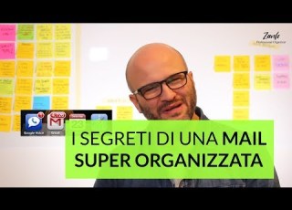 MAIL SUPER ORGANIZZATA GLI 8 TRUCCHI CHE DEVI ASSOLUTAMENTE SAPERE