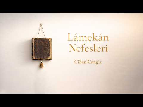 Cananım Ali Cihan Cengiz Lamekan Nefesleri