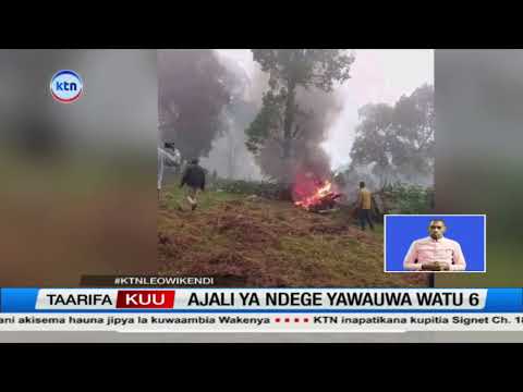 Watu 6 Wahofiwa Kuaga Dunia Kwenye Ajali Ya Ndege Nandi