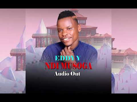Ndi Musoga By Eddy Y New Music 2026