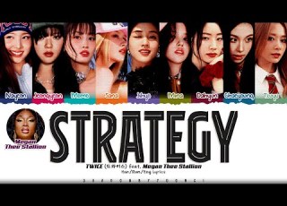 CORRECT TWICE Strategy Feat Megan Thee Stallion Lyrics 트와이스 Strategy 가사 Color Coded Eng
