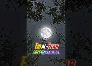  Eid Al Fitar 2026 In Saudia ZARAQ NAZIR Eidulfitar Eid2026 Fyp Foryou News