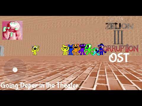 Theater Of Zelion 3 Corruption OST Going Deper In The Theater Theater Of Zelion 3 Corruption OST Going Deper In The Theater