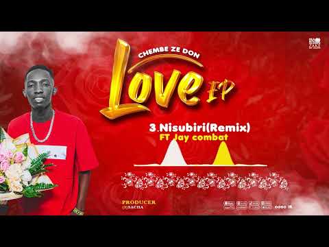 ChembeZeDon Ft Jay Combat Nisubiri Remix Official Audio ChembeZeDon Ft Jay Combat Nisubiri Remix Official Audio