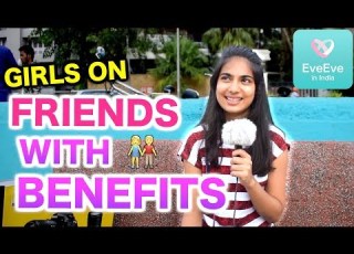 Opinions On FRIENDS WITH BENEFITS EveEve