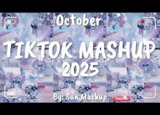  Tiktok Mashup October 2025 Not Clean