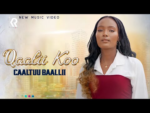 Caaltuu Baallii Qaalii Koo New Ethiopian Oromo Music Official Video 2025