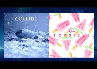 LFZ Popsicle X Elektronomia Collide NCS Mashup