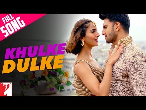 Khulke Dulke Full Song Befikre Ranveer Singh Vaani Kapoor Gippy Harshdeep Vishal Shekhar
