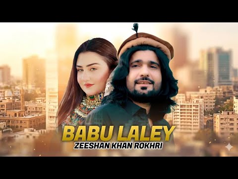 Babu Laley Zeeshan Khan Rokhri Yamsa Noor Pashto Song 2026 Official Music Video
