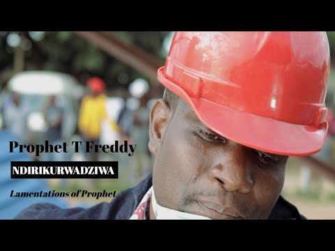 PROPHET T FREDDY NDIRIKURWADZIWA Official Video