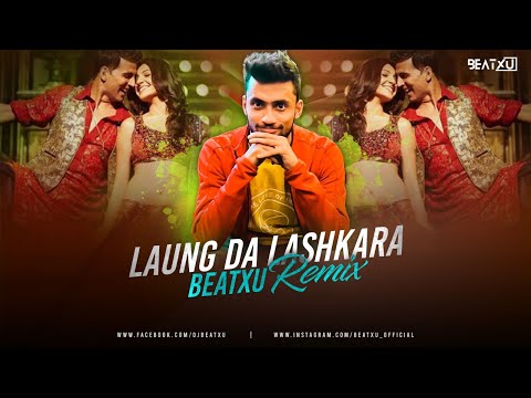DJ BEATXU LAUNG DA LASHKARA REMIX BEATBLAST 9
