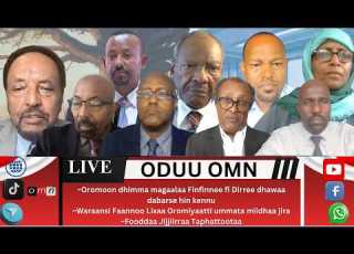 OMN ODUU ADOL 27 2026 Finfinnee Fi Dirree Dhawaan Magaalota Oromiyaa Oromoon Qabsaa Aafi Tureedha
