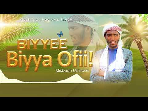 Nashiidaa Biyyee Biyya Ofii Barataa Misbaah Usmaan