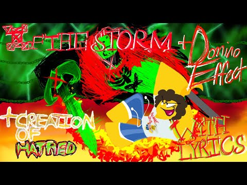 I OF THE STORM DOMINO EFFECT CREATION OF HATRED WITH LYRICS FT SmuggleHimself FORSAKEN COVER