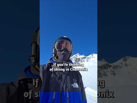 Skiing In Chamonix Is Confusing Here S How It Works