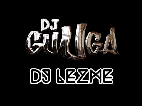 DJ Guuga 2021 Dj Lezme