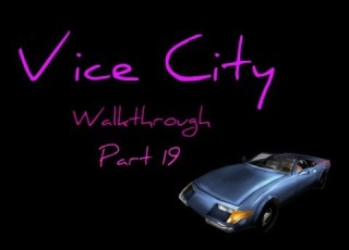 Grand Theft Auto Vice City Walkthrough Part 19 720p PC Gameplay