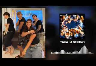 TAKA LA DENTRO