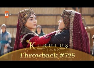  Kurulus Osman Urdu Throwback 725